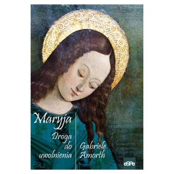 Maryja. Droga do uwolnienia - o. Gabriele Amorth